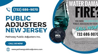 Public Adjusters New Jersey | Maximizing Your Insurance Claim: The Role of a Public Adjuster