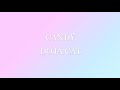 ~Doja Cat - Candy *1 hour*~