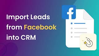 Connect Facebook Lead Forms to Pepper Cloud CRM | Fast & Automated Lead Import screenshot 5