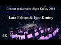 Lara Fabian & Igor Krutoy - Concert anniversaire d'Igor Krutoy 2014 ( 4K | 60 fps )