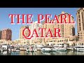 The Pearl Qatar Travel 4K - Must visit luxurious island in Doha, Qatar