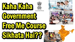 Kaha Kaha Government Se Free Ka course Sikhaya Jata Hai / Find a Training Center Near You