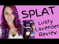 SPLAT Rebellious Colors Hair Dye & Bleach LUSTY LAVENDER Review
