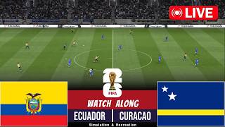 🔴 LIVE : Ecuador vs Curacao | FIFA World Cup 2026 I Full Match Streaming | Video Game Simulation screenshot 3