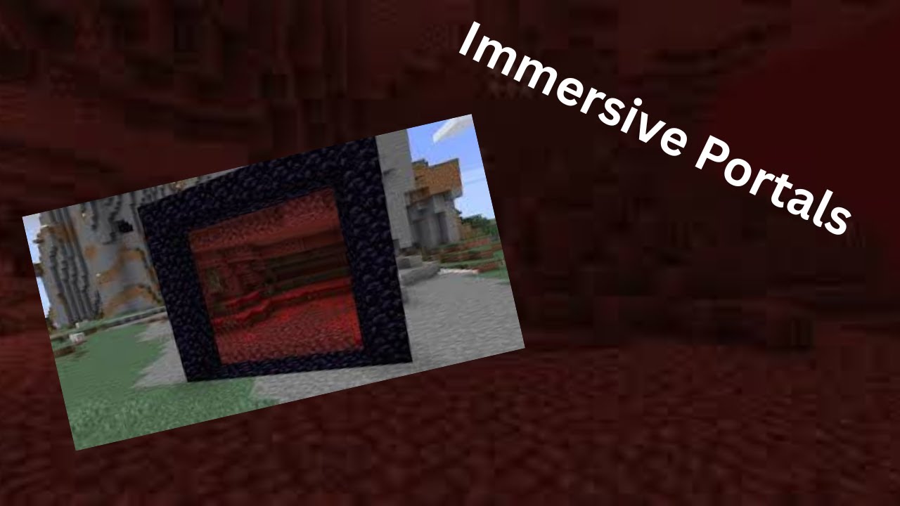 Minecraft Immersive Portals Mod is CRAZY - YouTube