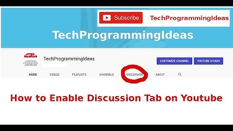 How to Enable Discussion Tab on Youtube