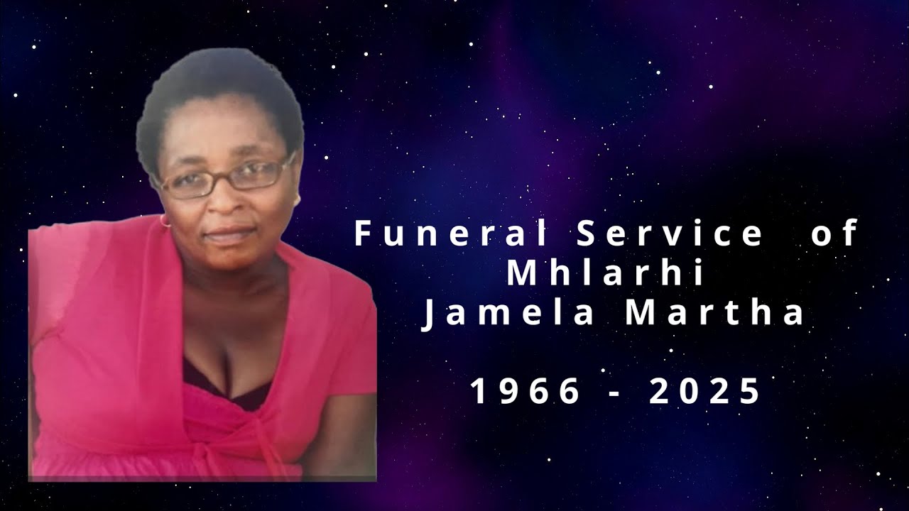 Funeral Service of Mhlarhi Jamela Martha
