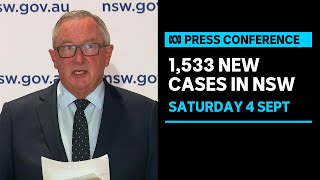 IN FULL: NSW records 1,533 cases of COVID-19 | ABC News