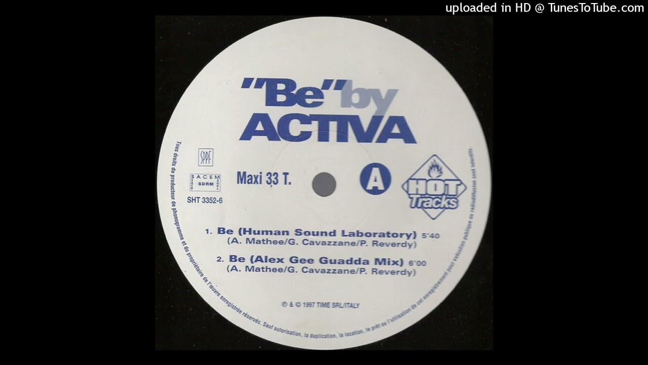 Activa - Be (Alex Gee Guadda Mix) 1996