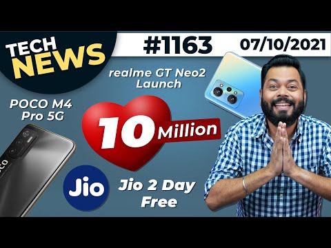 10 Million Family❤️, 2x realme GT Neo 2 Coming, Jio Free For 2 Day , POCO M4 Pro 5G Launch-#TTN1163