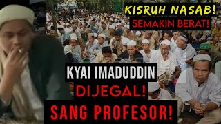 Lawan² Kelas Berat [Perjuangan Nasab] - Kyai Imaduddin