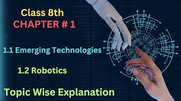 8th Class Computer || Emerging Technologies | Class 8th Computer SNC 2023-24