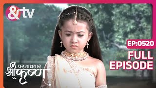 Radha ने प्रजापति दक्ष के बारे में जाना |Paramavatar Shri Krishna Full Ep 520 |14Jun19 @andtvchannel