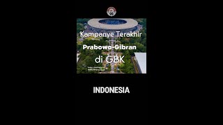 Kampanye Terakhir Prabowo-Gibran di GBK