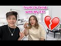 Truth Or Drink With My Ex