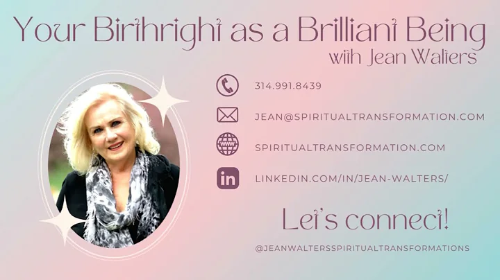 Your Birthright as a Brilliant Being