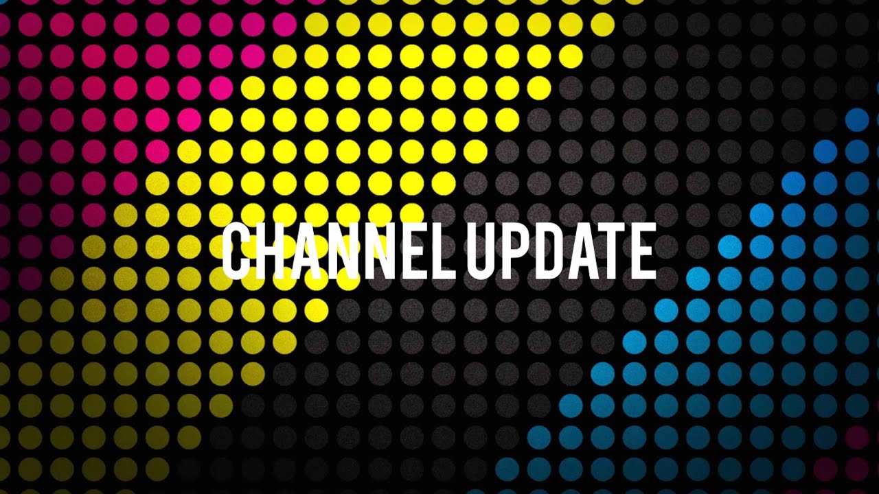Channel update