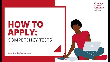 How To Apply: Competency Tests