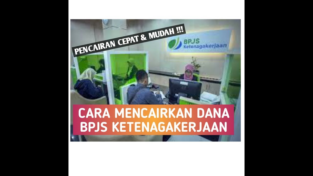 CARA MENCAIRKAN DANA BPJS KETENAGAKERJAAN DENGAN CEPAT || KLAIM