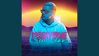 Mega Rave Sem Chão - Dj GBR