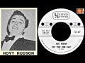 HOYT HUDSON - They Took John Away / Individuality (1962) HD