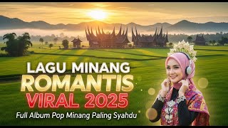 Download Lagu Full Album Pop Minang Romantis 2025 – Lagu Viral Bikin Hati Meleleh MP3 Download Lagu Full Album Pop Minang Romantis 2025 – Lagu Viral Bikin Hati Meleleh MP3