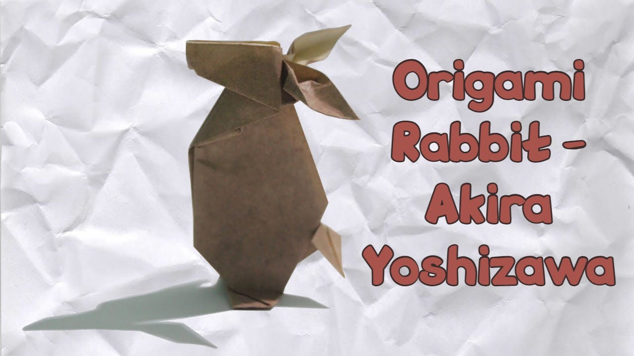 Rabbit Akira Yoshizawa Origamiartus Akira Yoshizawa | Gilad's Origami