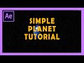 How to make a Simple Planet in Adobe After Effects 2019 [No 3rd Party Pluggins]