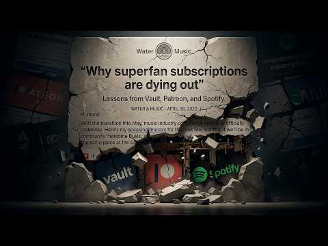 Superfan Subscriptions are Dying - Vault, Patreon, and Spotify