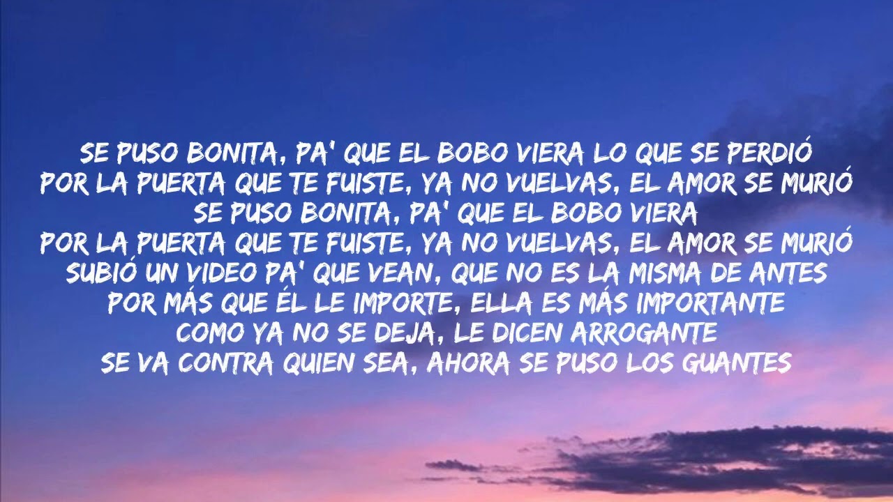 Se puso bonita pa que el bobo viera Letra josue - YouTube