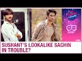 Sushant Singh Rajput lookalike Sachin Tiwari lands in trouble