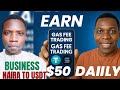 "Earn $50 Daily with USDT SOL Gas Fee Trading | Simple Buy & Sell Strategy Nasfam Gas fee