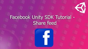 Facebook Unity SDK Tutorial -Share feed