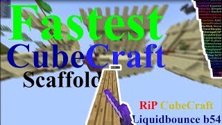 😱 😵 FASTEST CUBECRAFT SCAFFOLD! 💨 (faster than sprint-jumping) LIQUIDBOUNCE b54