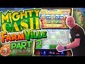 💸THE THRILLING CONCLUSION! 💸Mighty Cash Farmville MEGA PLAY! 🎰