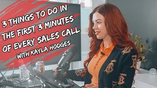 3 Things To Do In The First 3 Minutes Of Every Sales Call