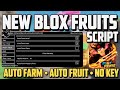 Blox Fruits Script (Roblox) * NO KEY | AUTO FARM,LEVEL FAST (UPDATE 27.7)
