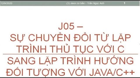 Java 05) Từ Lập trình module đến Lập trình hướng đối tượng | Lập trình Java cơ bản | Teacher ANH FPT