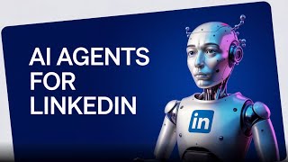 Run your own AI Agent on LinkedIn to free up your time