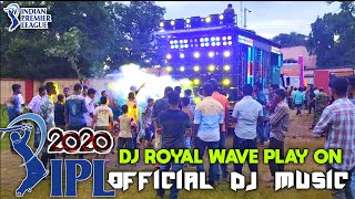 Hi friends i'm gyana welcome to our channels today topic video dj
royal wave play on !! ipl horn song 2020 mix by technic cricket
lover's mus...