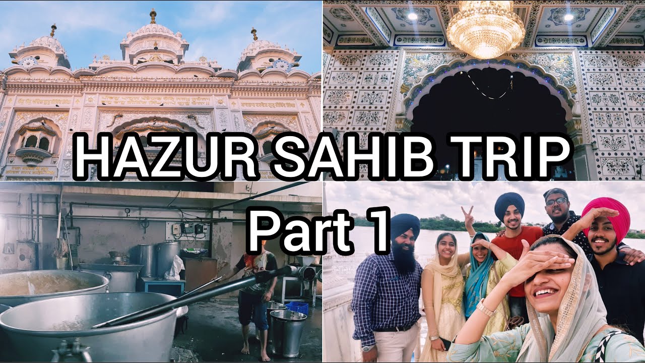 HAZUR SAHIB TRIP | NANDED | MEGA KITCHEN TOUR | VLOG | PART 1