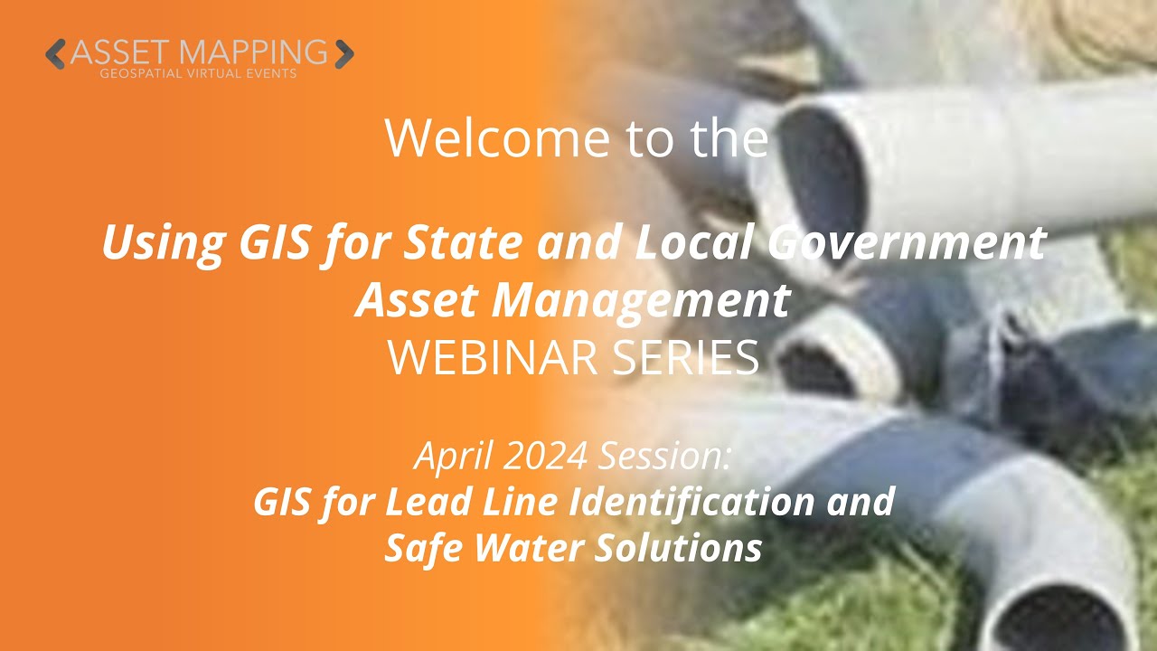GIS for Lead Line Identification and Safe Water Solutions - YouTube