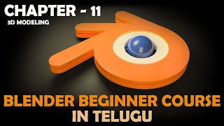 Blender Beginner Course in Telugu | 3d Modeling in Blender Using Edit Mode