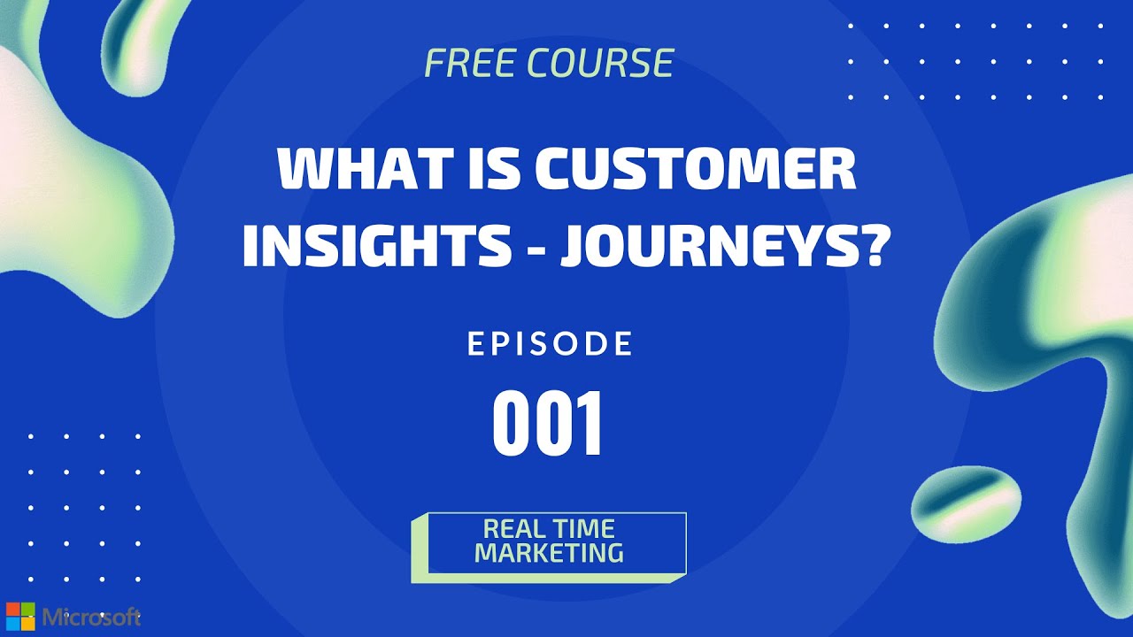 What is Customer Insights - Journeys in Microsoft Dynamics 365 - YouTube