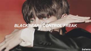 control freak - blackbear; espaΓ±ol.