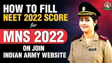 How To Add NEET 2022 Score for MNS 2022 on Join Indian Army Website #mns2022exam