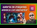 ✅ Acordeón de imágenes elástica con Elementor
