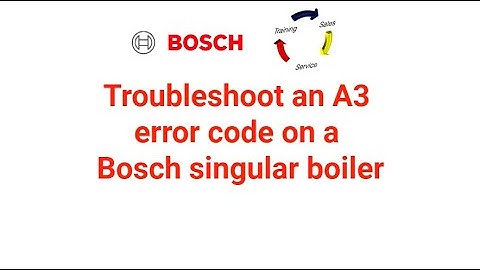 Troubleshoot an A3 error code on a Singular Combi Boiler