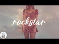 Post Malone - rockstar (feat. 21 Savage) (Lyrics)