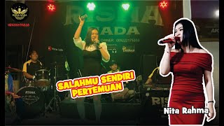 Salahmu Sendiri , Pertemuan ( Nita Rahma ) Risna Nada Pangandaran